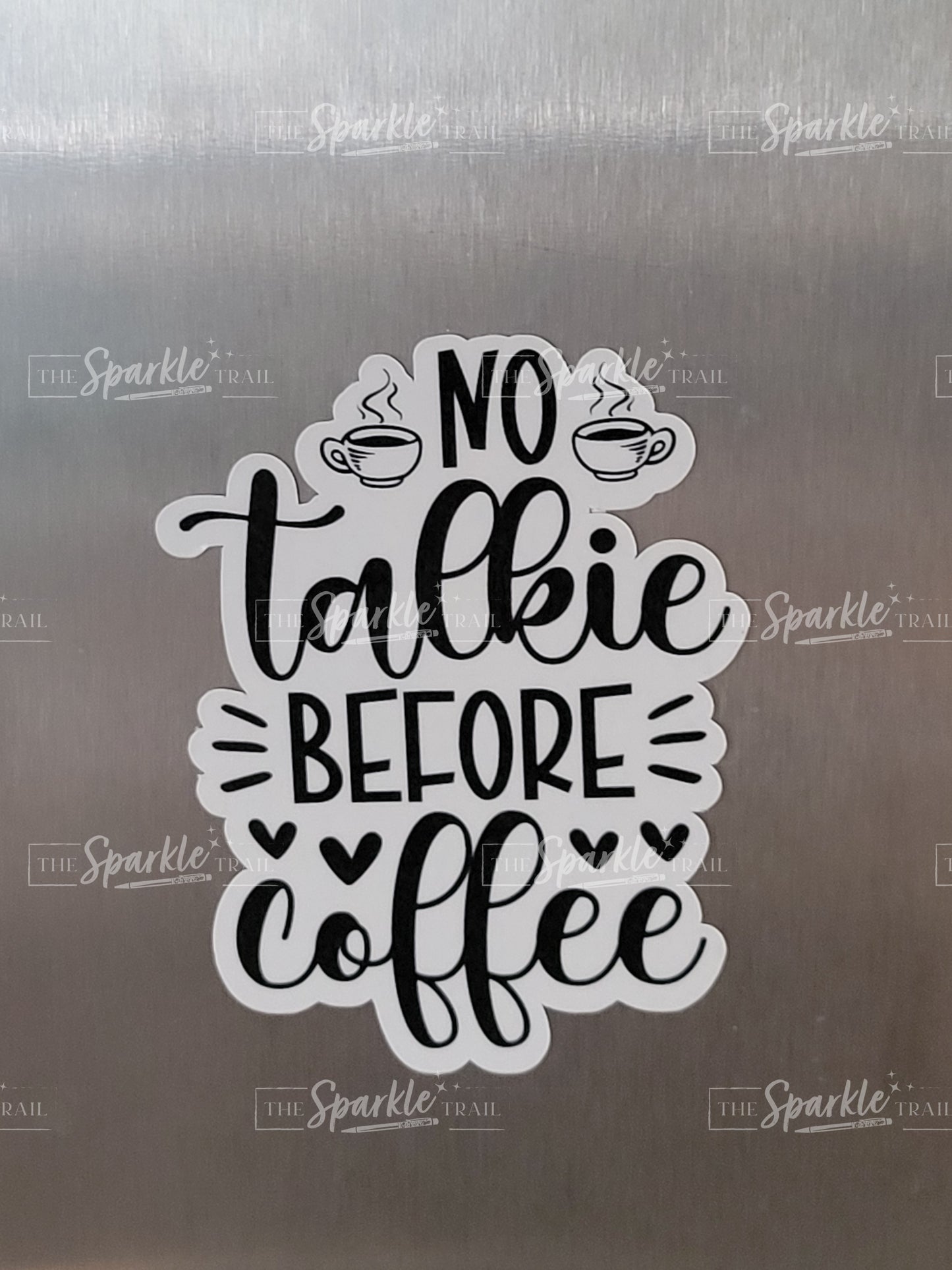 No Talkie Before Coffee Magnet