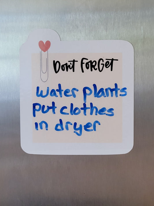 Don't Forget Fridge Magnet