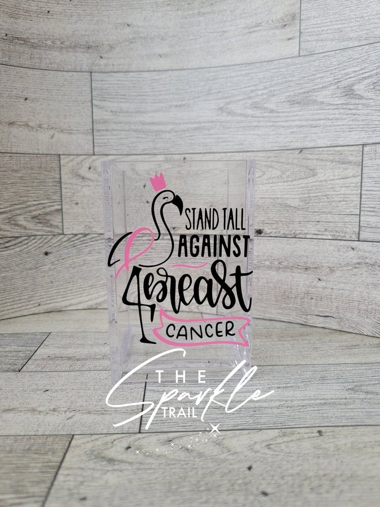 Stand tall against breast cancer pen holder