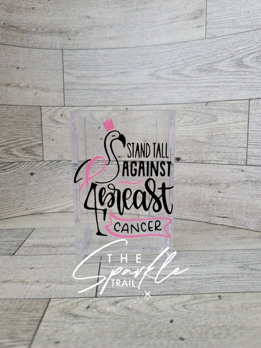 Stand tall against breast cancer pen holder
