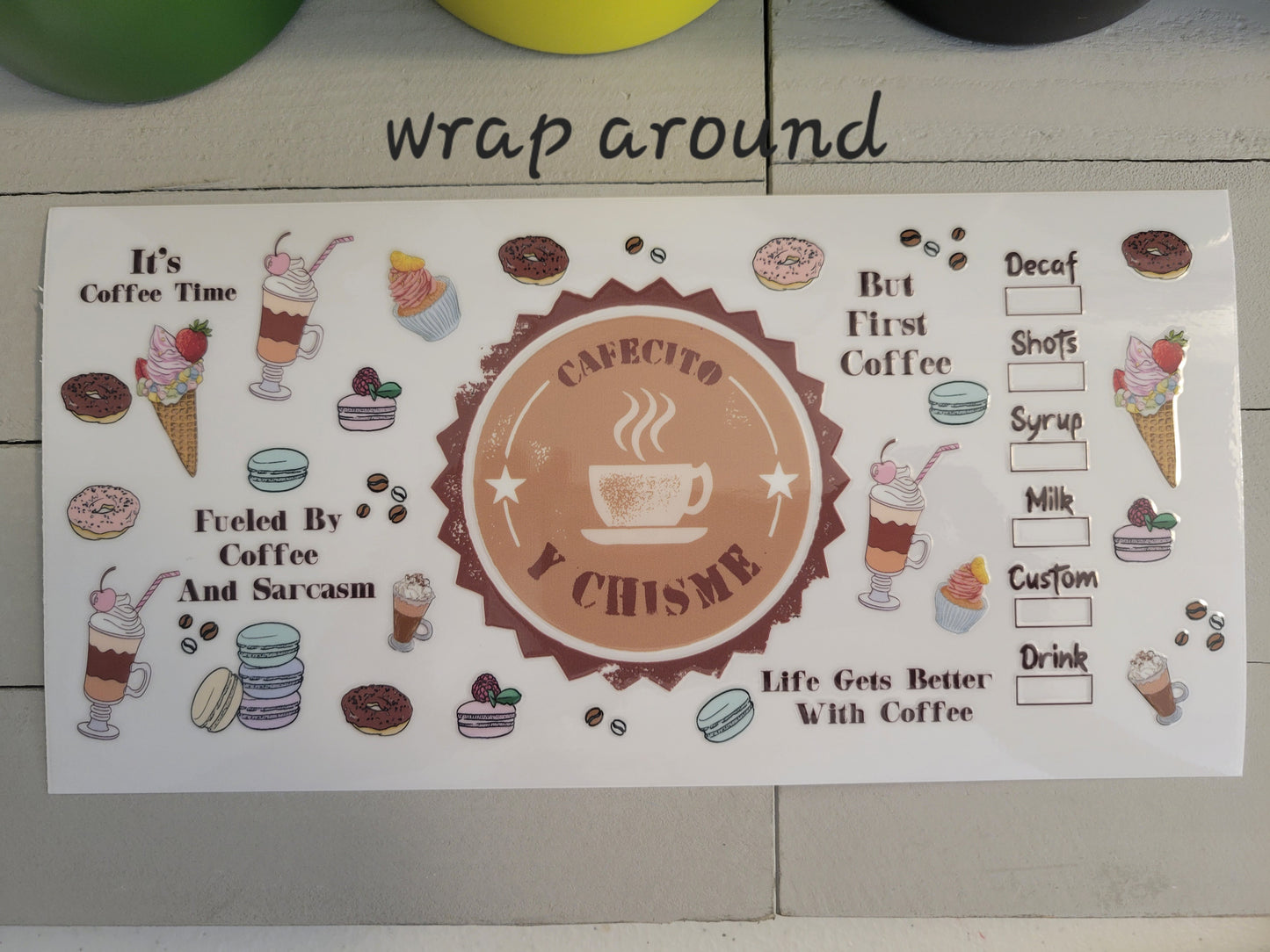 Step 2- Uv Dtf Coffee Decals