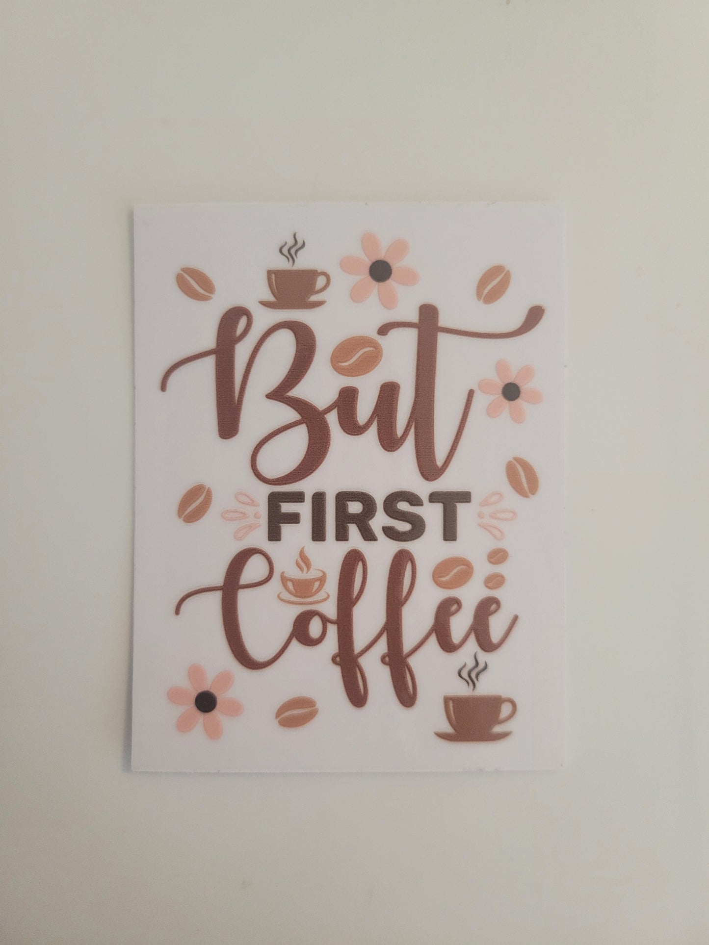 Step 2- Uv Dtf Coffee Decals