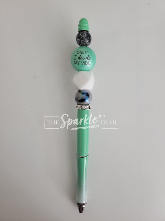 Only I Decide My Vibe Bubblegum Pen