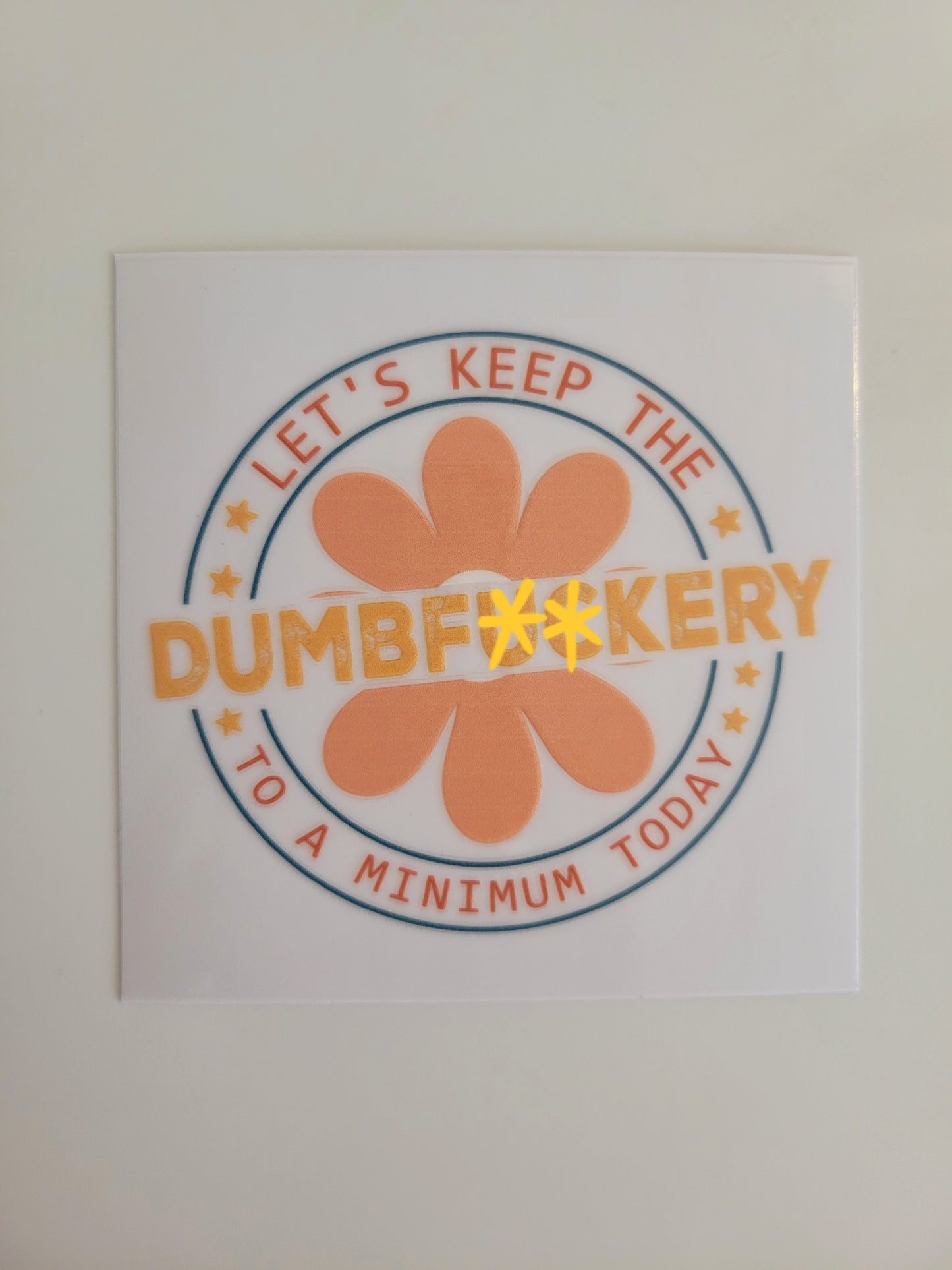 Step 2- UV DTF Funny Decals